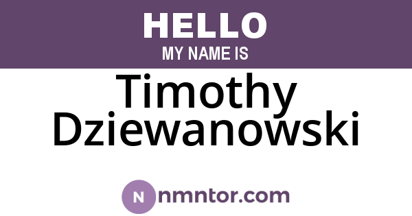 Timothy Dziewanowski