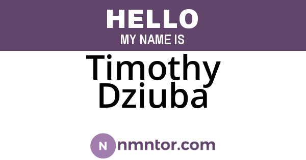 Timothy Dziuba