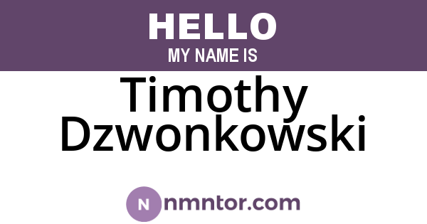 Timothy Dzwonkowski