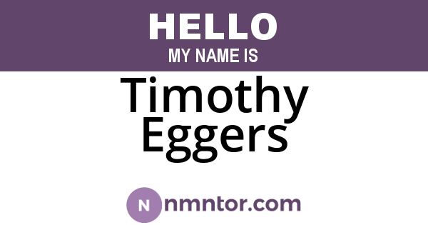 Timothy Eggers