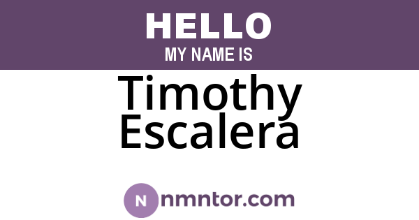 Timothy Escalera