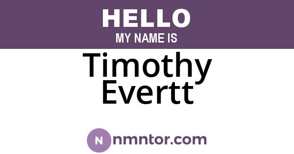 Timothy Evertt