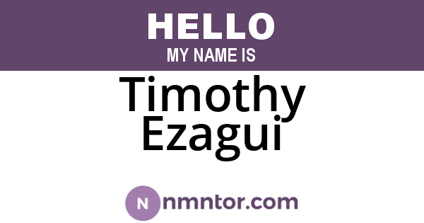 Timothy Ezagui