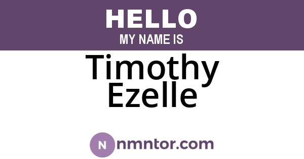 Timothy Ezelle