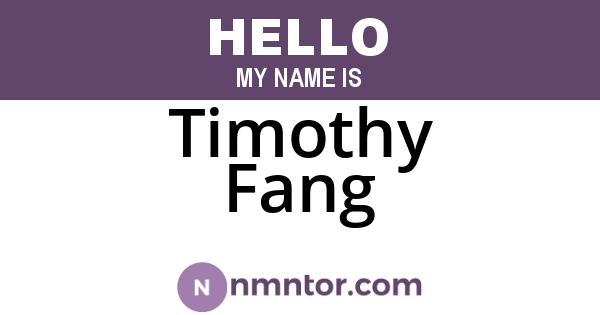 Timothy Fang