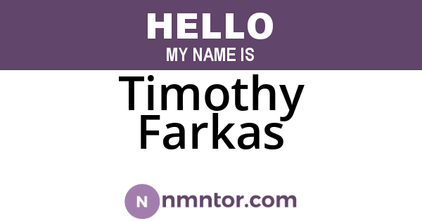 Timothy Farkas