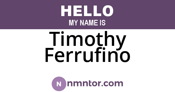 Timothy Ferrufino