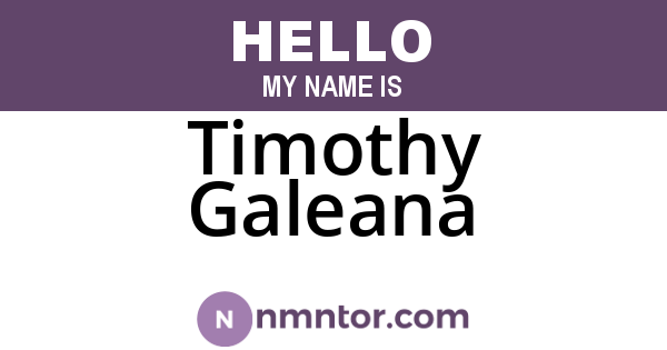 Timothy Galeana