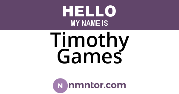 Timothy Games