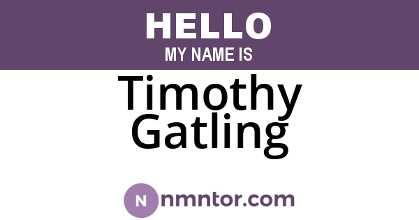 Timothy Gatling