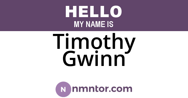 Timothy Gwinn