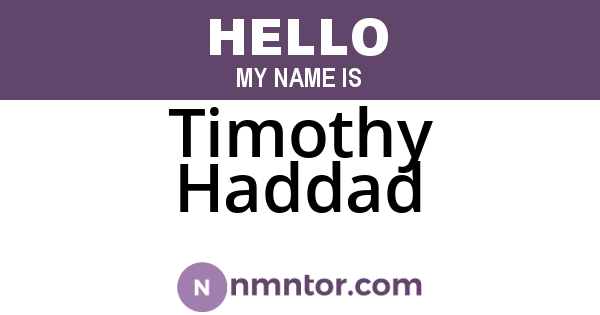 Timothy Haddad
