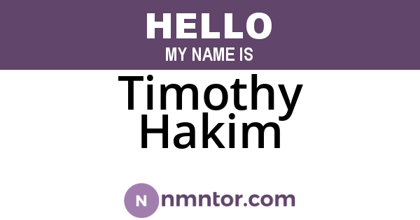 Timothy Hakim