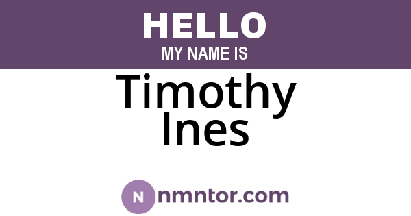 Timothy Ines