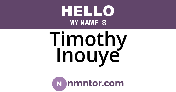 Timothy Inouye