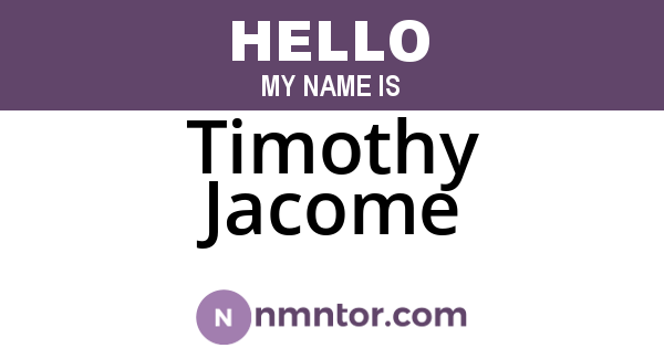 Timothy Jacome