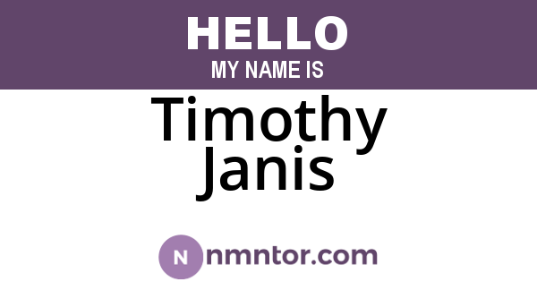 Timothy Janis
