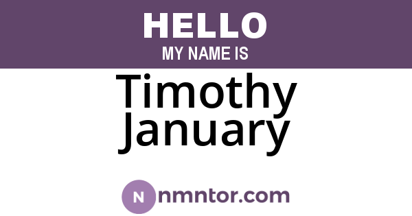 Timothy January