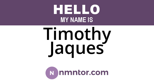 Timothy Jaques