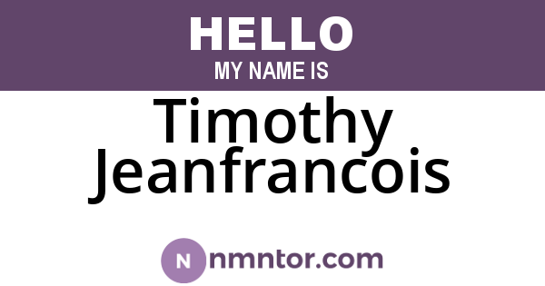 Timothy Jeanfrancois