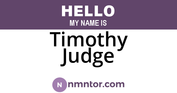 Timothy Judge