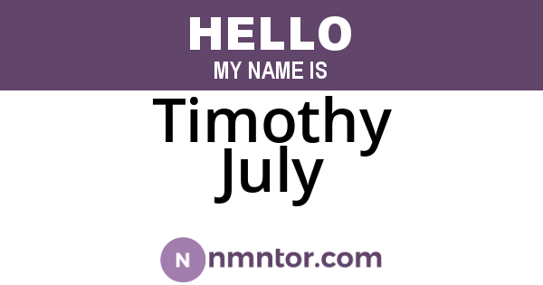 Timothy July