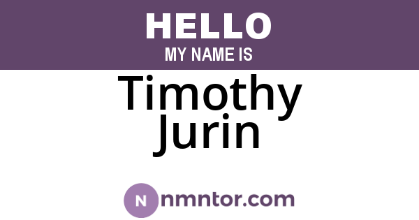 Timothy Jurin