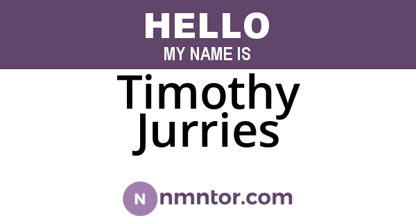 Timothy Jurries