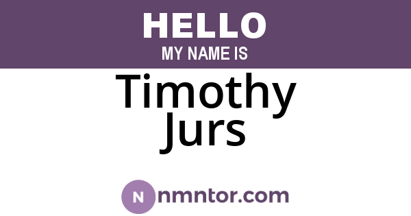Timothy Jurs
