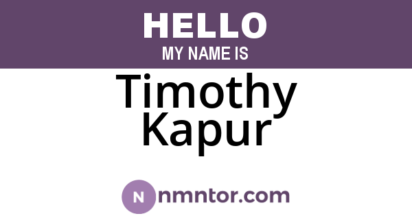 Timothy Kapur