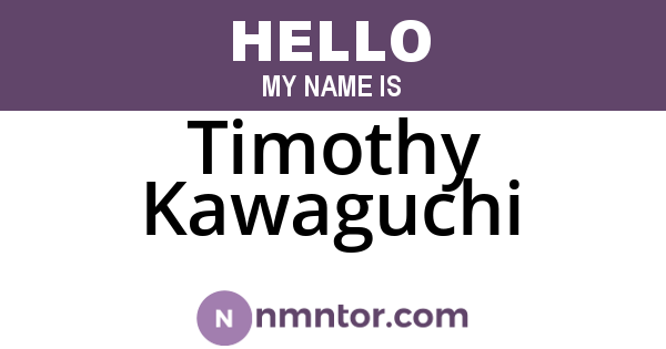 Timothy Kawaguchi