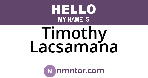 Timothy Lacsamana
