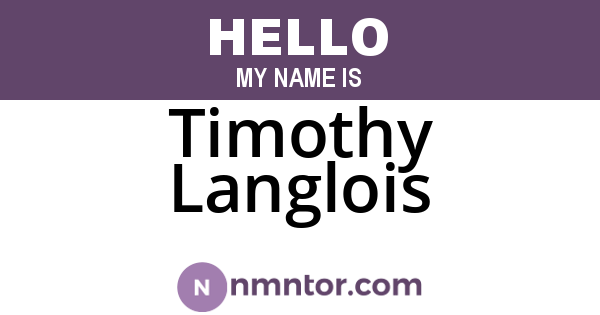 Timothy Langlois