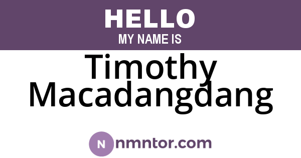 Timothy Macadangdang