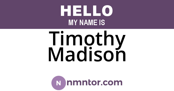 Timothy Madison