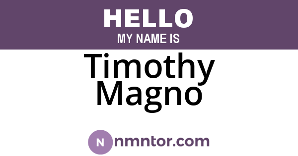 Timothy Magno