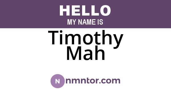 Timothy Mah