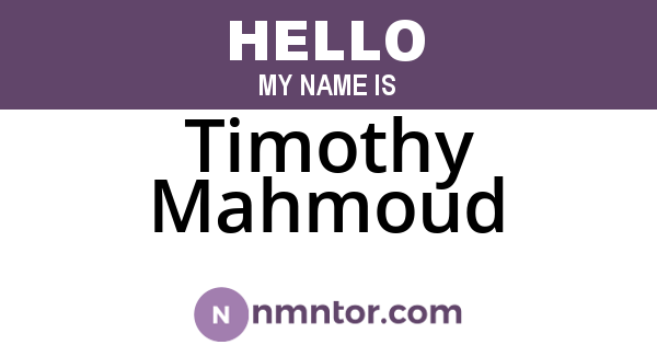 Timothy Mahmoud