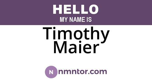 Timothy Maier