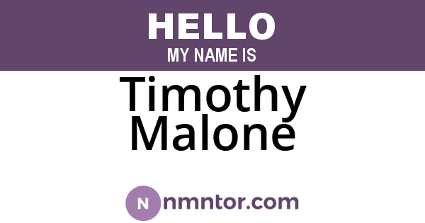 Timothy Malone