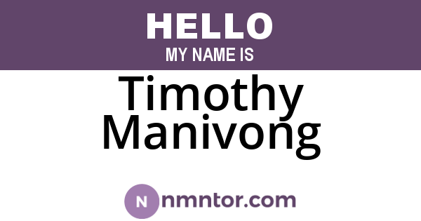 Timothy Manivong