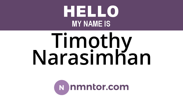Timothy Narasimhan