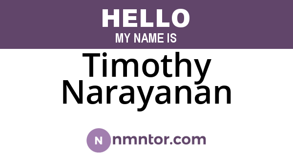 Timothy Narayanan