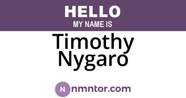 Timothy Nygaro