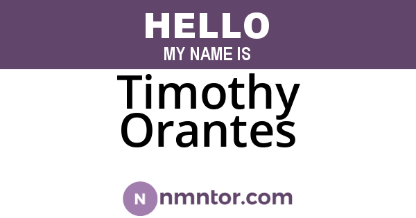 Timothy Orantes
