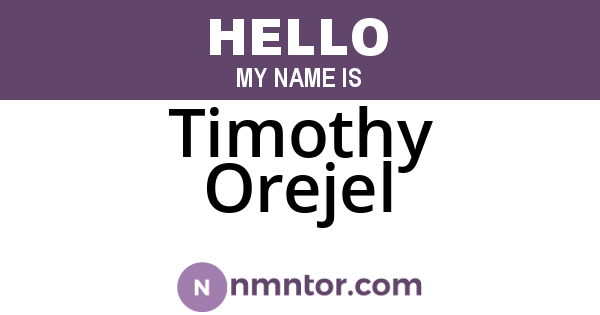 Timothy Orejel