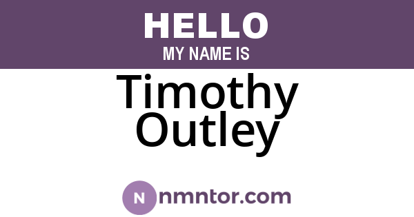 Timothy Outley