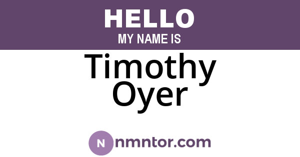 Timothy Oyer