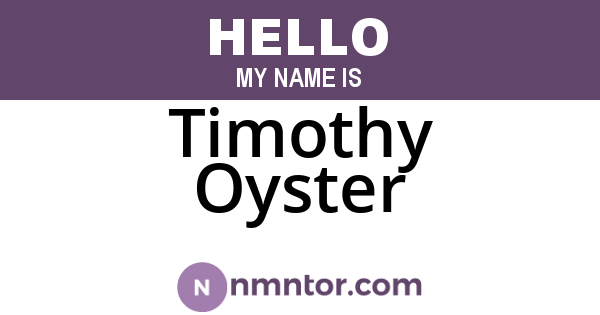 Timothy Oyster