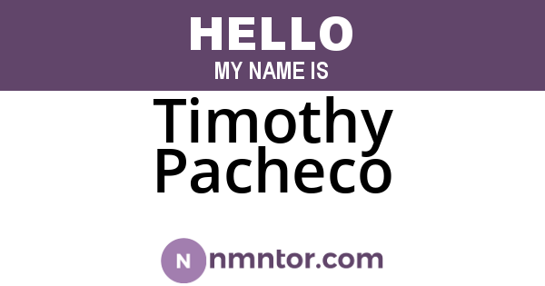 Timothy Pacheco